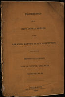 Proceedings of the First Annual Meeting of the Arkansas Baptist State Convention