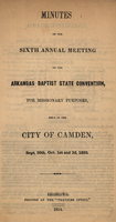 Minutes of the Sixth Annual Meeting of the Arkansas Baptist State Convention