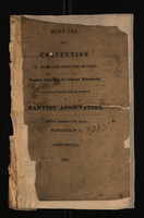 Minutes of a Convention of Delegates from the Several Baptists Churches of Central Wisconsin