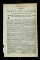 The Slave Question Speech of Hon. WM. H. Bissell, of Illinois
