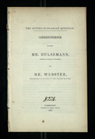 Correspondence Between Mr. Hülsemann, Austrian Chargé D'Affires, and Mr. Webster, Secretary of State of the United States