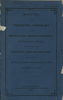 Minutes of the Thirteenth Anniverary of the Pennsylvania Baptist Convention