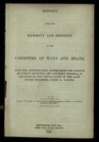 Reports From the Majority and Minority of the Committee of Ways and Means