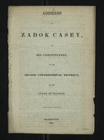Address of Zadok Casey to His Constituents of the Second Congressional District of the State of Illinois
