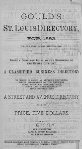 Gould's St. Louis Directory, for 1883. (For the Year Ending April 1st, 1884.)