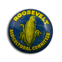 Roosevelt Agricultural Committee Button