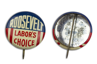 Roosevelt Labor's Choice Button