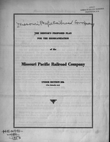The Debtor's proposed plan for the reorganization of the Missouri Pacific Railroad Company: under section 20b (The Mahaffie Act)