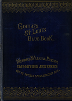 Gould's Blue Book, for the City of St. Louis. 1889. Vol. VII. For the Year Ending November 15th, 1889