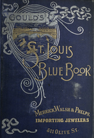 Gould's Blue Book, for the City of St. Louis. 1892. Vol. X. For the Year Ending November 15th, 1892