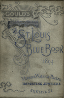 Gould's Blue Book, for the City of St. Louis. 1894. Vol. XII. For the Year Ending November 15th, 1894