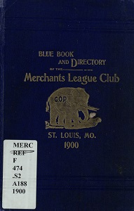 Blue Book and Directory of the Merchants League Club