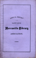 Twenty-Fourth Annual Report of the Board of Directors of the St. Louis Mercantile Library Association