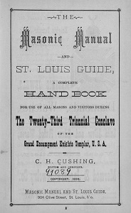 The Masonic Manual and St. Louis Guide