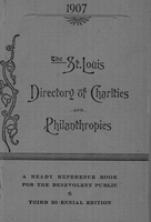 St. Louis Directory of Charities and Philanthropies, 1907