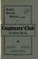 Eighth Annual Bulletin of the Engineers' Club of St. Louis