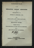 Constitution of the Mercantile Library Association of Charleston, S. C. Adopted 7th February, 1855