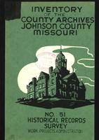 Inventory of the County Archives, Johnson County, Missouri