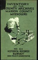 Inventory of the County Archives, Marion County, Missouri