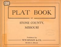 Plat Book of Stone County, Missouri