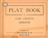 Plat Book of Cass County, Missouri
