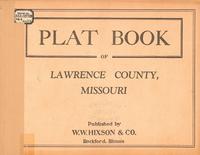 Plat Book of Lawrence County, Missouri