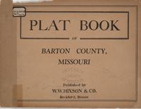 Plat Book of Barton County, Missouri