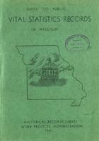 Guide to Public Vital Statistics Records in Missouri