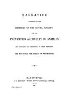 Narrative addressed to the members of the Royal Society for the Prevention of Cruelty to Animals