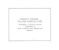 Univerity of Missouri College of Agriculture : [photographs] 