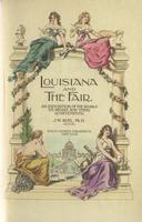 Louisiana and the fair: an exposition of the world, its people and their achievements (Collection)