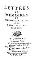 Lettres et mémoires de Mademoiselle de G***. et du comte de S. FL***, Part 2