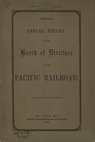 Third Annual Report of the Board of Directors of the Pacific Railroad