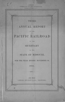 Third Annual Report of the Pacific Railroad to the Secretary of the State of Missouri