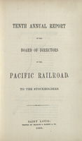 Tenth Annual Report of the Board of Directors of the Pacific Railroad