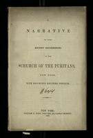 A Narrative of Some Recent Occurances in the Church of the Puritans, New York; With Documents Relating Thereto