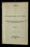 Speech of G. W. Goode, Esq., of St. Louis