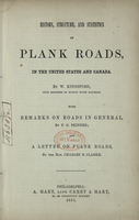 History, Structure, and Statistics of Plank Roads, in the United States and Canada