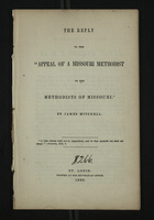 The Reply to the 'Appeal of a Missouri Methodist to the Methodists of Missouri'"