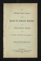 The Fifteenth Annual Report of the Board of Foreign Missions of the Presbyterian Church