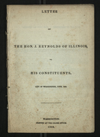 Letter of the Hon. J. Reynolds of Illinois, to his Constituents 