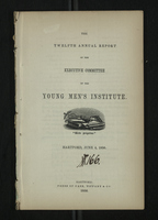 Twelfth Annual Report of the Executive Committee of the Young Men's Institute