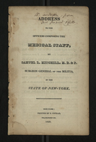 Address to the Officers Composing the Medical Staff, By Samuel L. Mitchill, M.D. & P., Surgeon General of the Militia