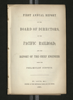 First Annual Report of the Board of Directors of the Pacific Railroad