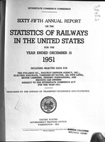 Annual report on the statistics of railways in the United States, the Interstate Commerce Commission for the year ending 1951.