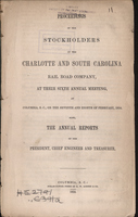   Proceedings of the stockholders of the Charlotte and South Carolina Rail Road Company at their ... annual meeting