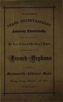 Grand Entertainment Amateur Theatricals for the Benefit of the French Orphans