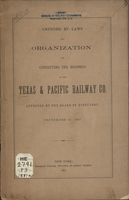   Amended by-laws and organization for conducting the business of the Texas & Pacific Railway Co.