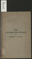 The Locomotive stoker: a paper presented to the Western Railway Club of Chicago, October 20, 1914