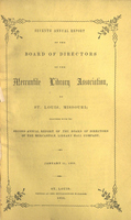 Seventh Annual Report of the Board of Directors of the Mercantile Library Association of St. Louis, Missouri